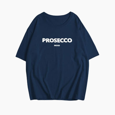 PROSECCO | The Mood T-Shirt